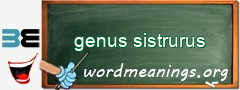 WordMeaning blackboard for genus sistrurus